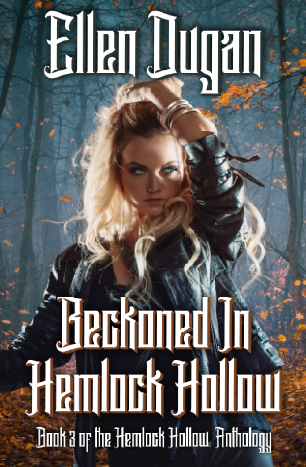 Beckoned In Hemlock Hollow: 3 (Hemlock Hollow Anthology)
