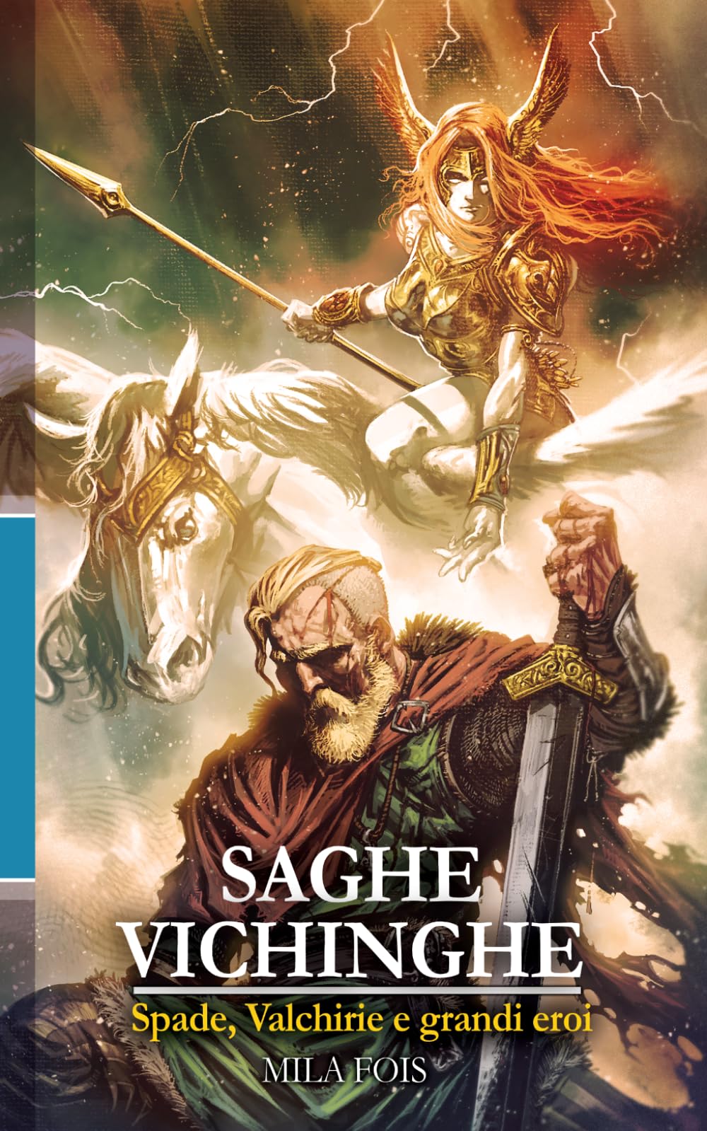 Saghe Vichinghe: Spade, Valchirie e grandi eroi (Meet Myths Variant Cover)