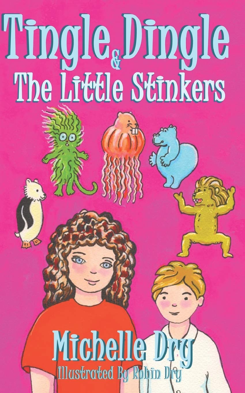 Tingle Dingle and The Little Stinkers: 1 (Fun Fairy Tales)