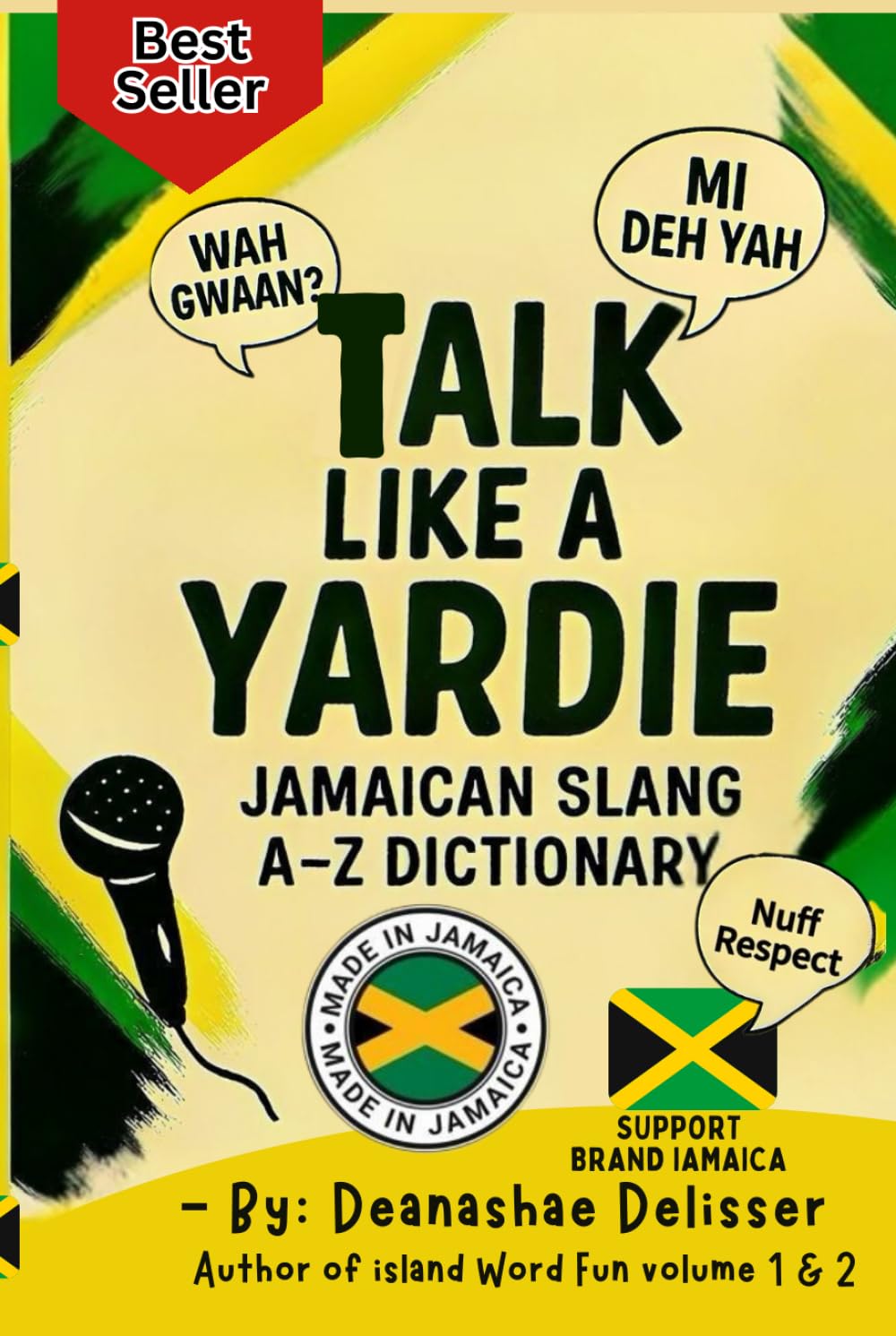 Talk Like A Yardie: Jamaican Slang A-Z Dictionary (Jamaican culture)      Hardcover – August 28, 2025