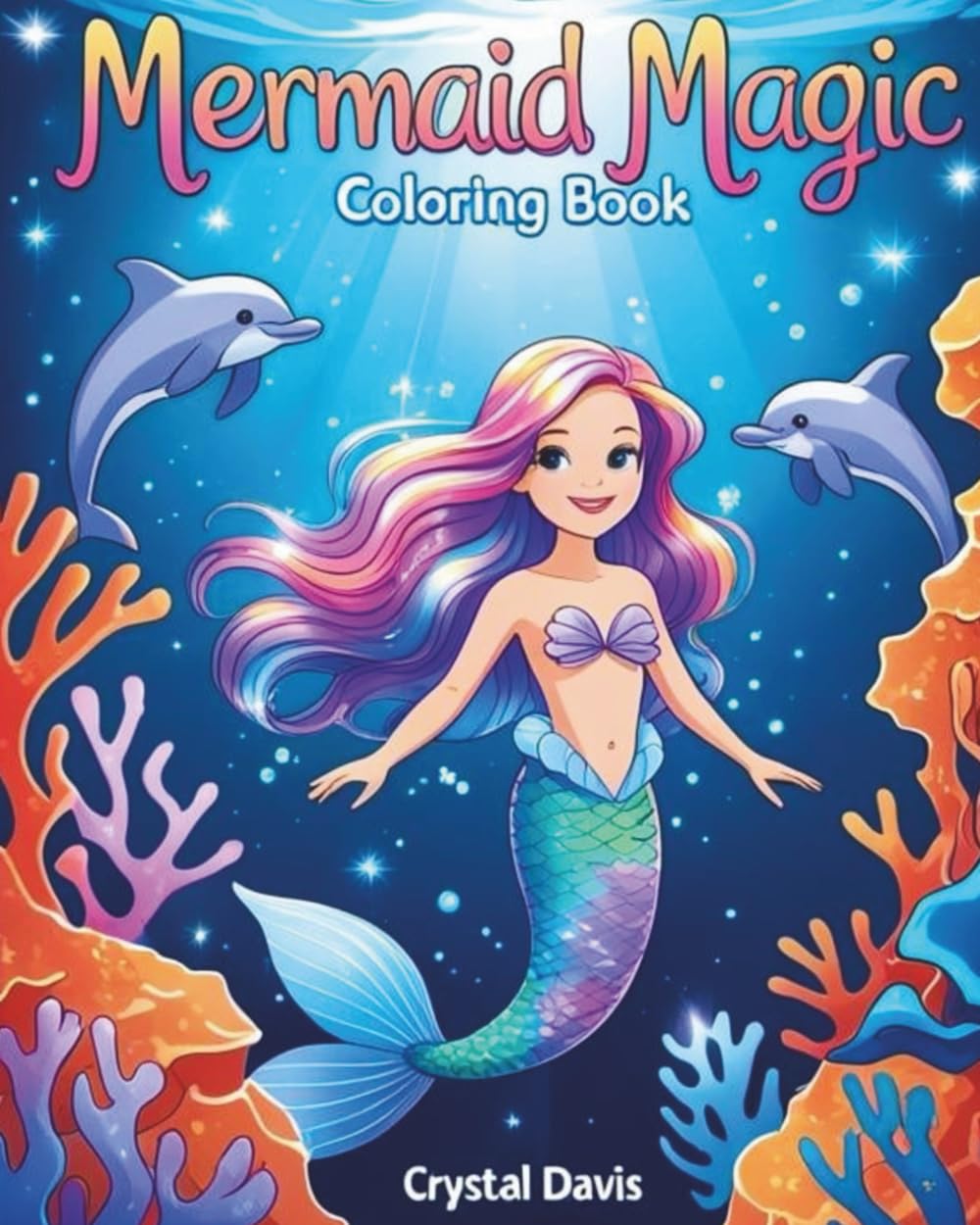 Mermaid Magic (Color Me Enchanted)