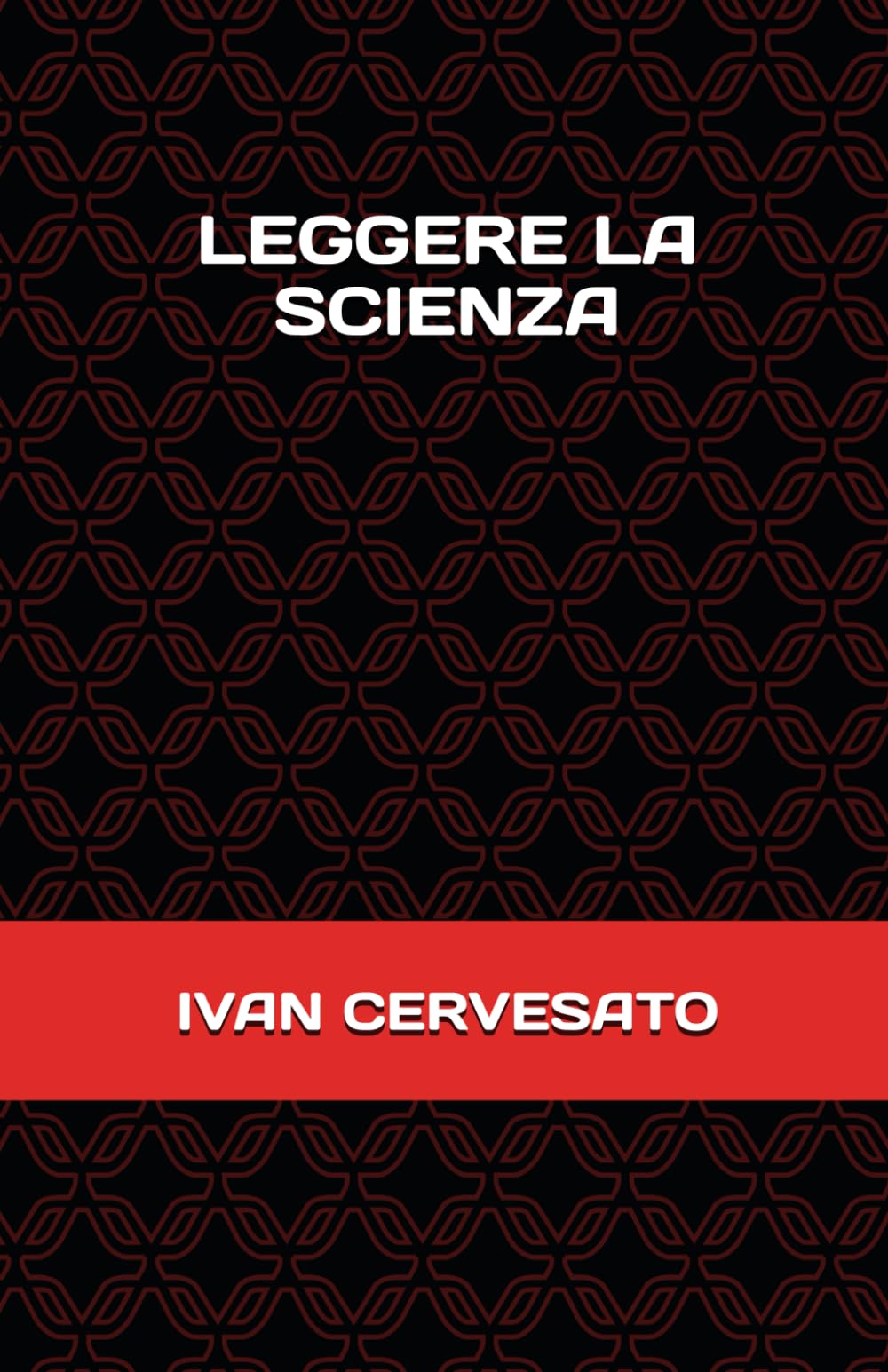 LEGGERE LA SCIENZA (La scuola)