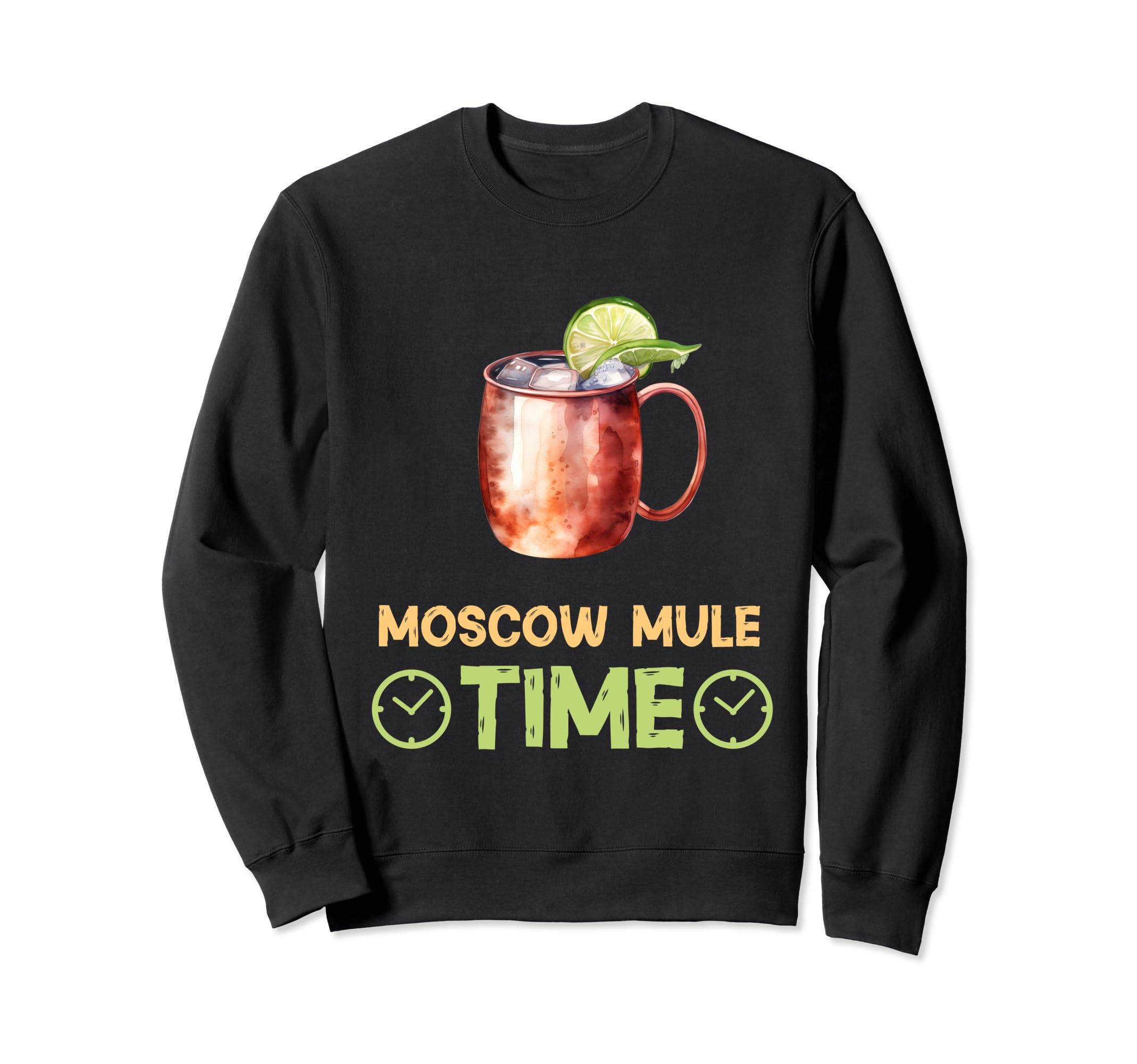Moscow Mule Time Unwind And Sip Cocktail Drinks Sweatshirt