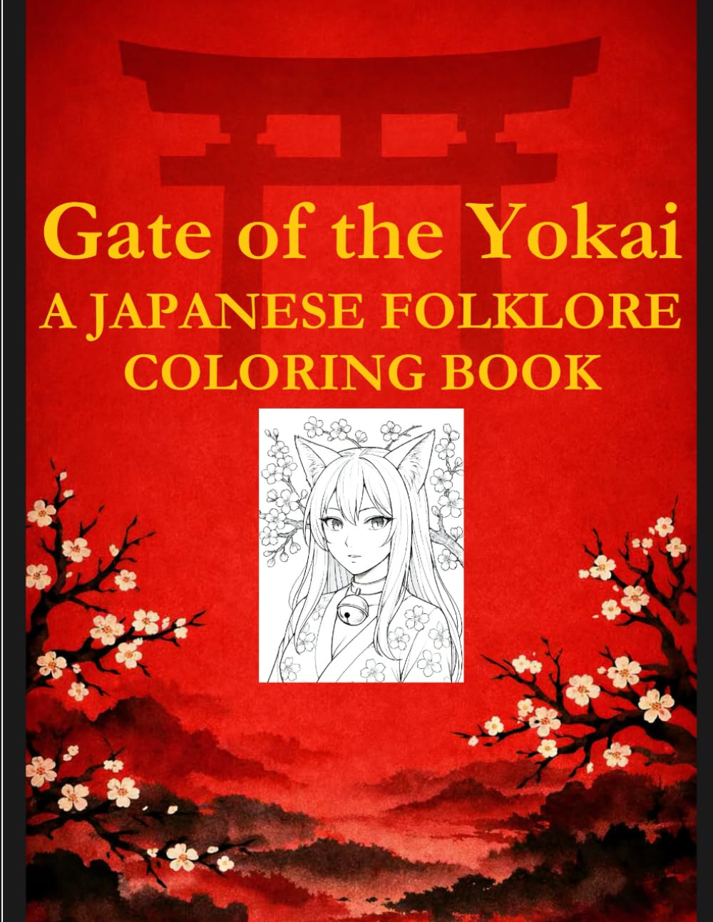 Gate of the Yokai: A Japanese Folklore Coloring Book (The Yokai Folklore Coloring Series)