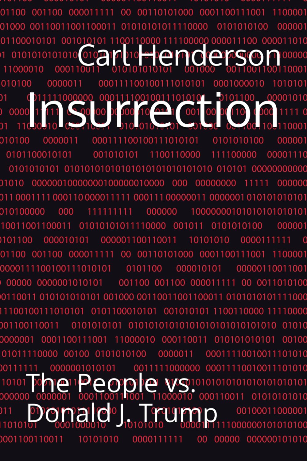 Insurrection: The People vs. Donald J. Trump