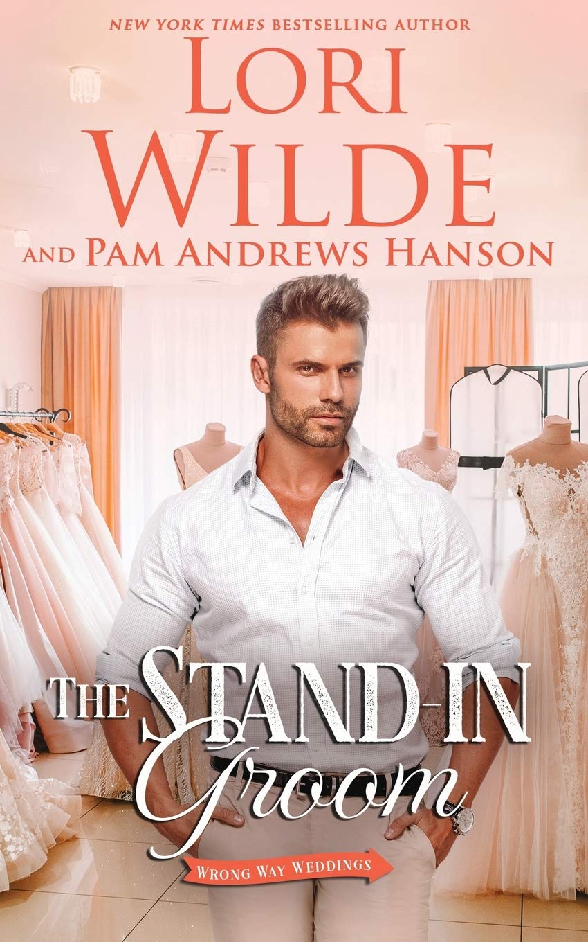 The Stand-in Groom: 3 (Wrong Way Weddings)