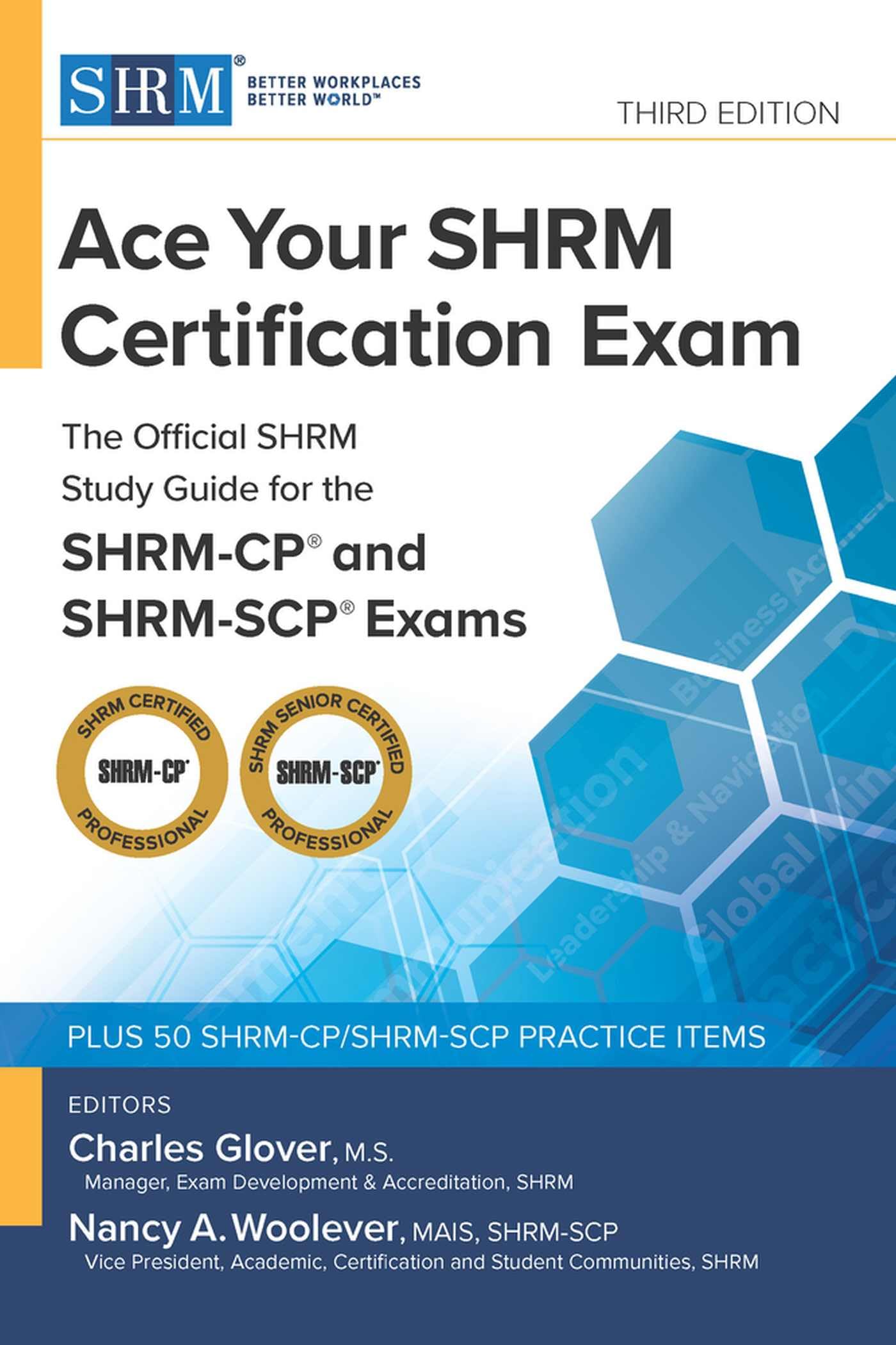 Ace Your SHRM Certification Exam: The OFFICIAL SHRM Study Guide for the SHRM-CP® and SHRM-SCP® Exams