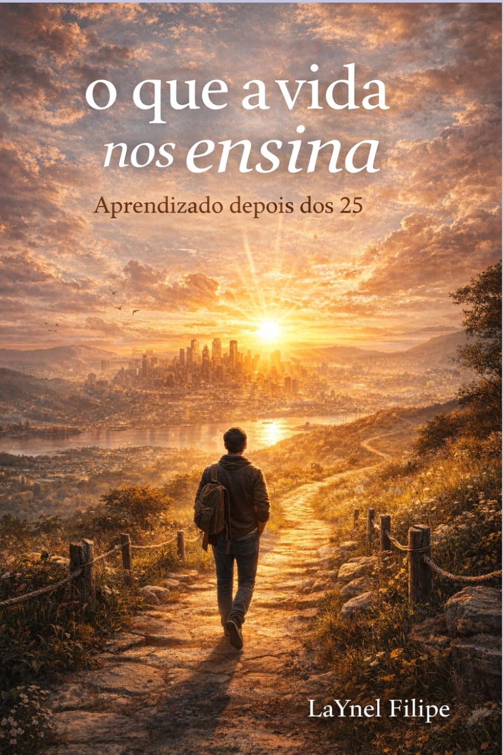 O que a vida nos ensina: Aprendizado depois dos 25