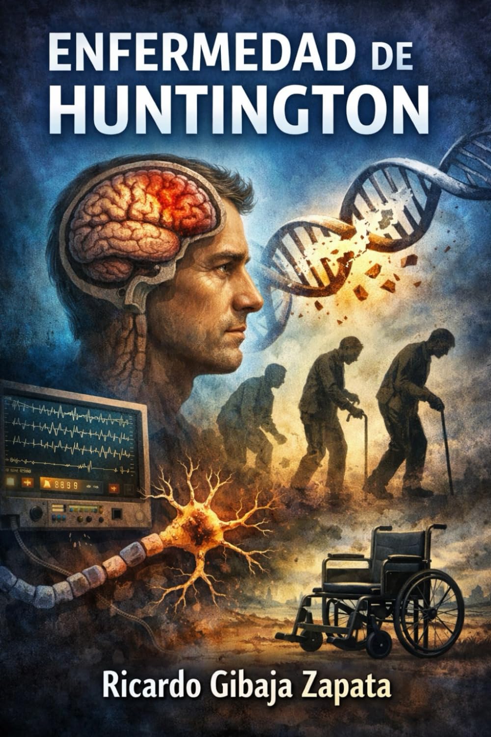 Tratado Médico-Científico de la Enfermedad de Huntington