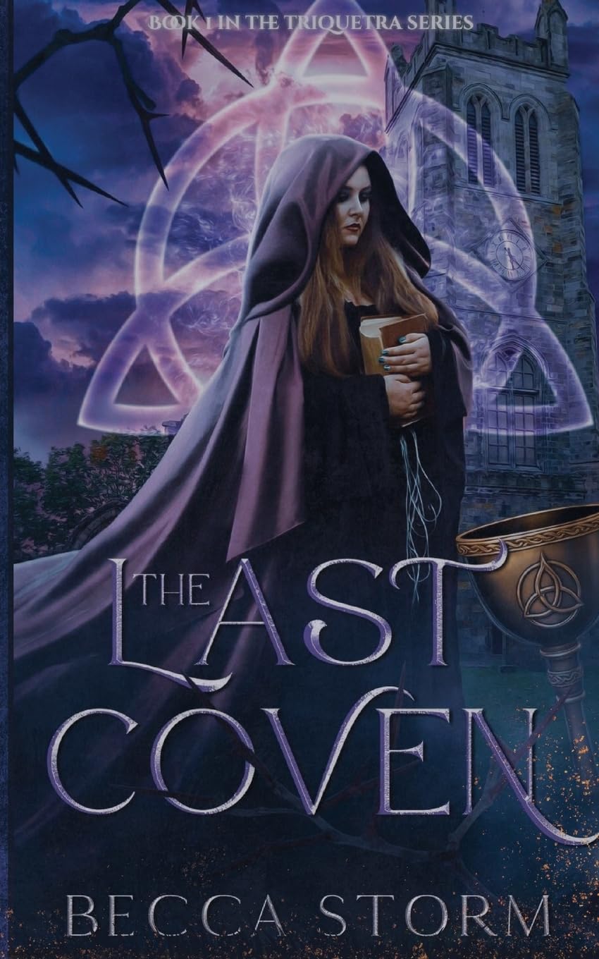The Last Coven: Book 1 (The Triquetra Series)