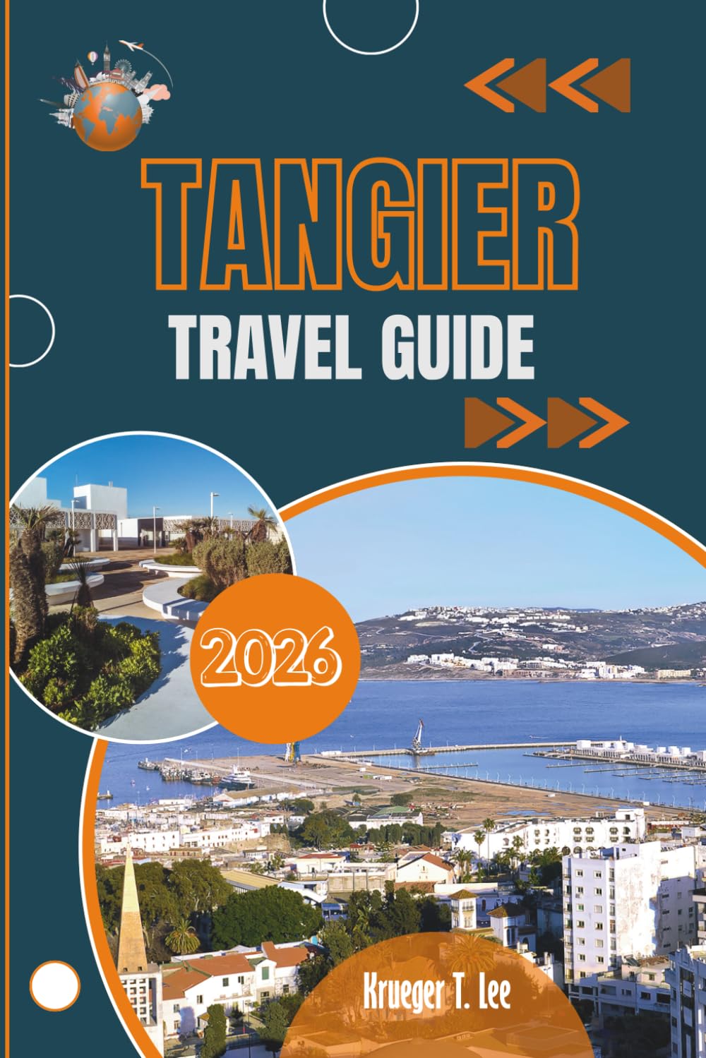 TANGIER TRAVEL GUIDE 2026: Everyday Life at a Historic Crossroads