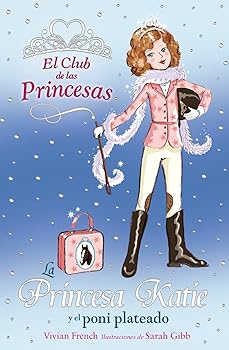 La Princesa Katie y el poni...