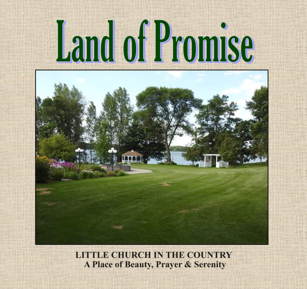 Land of Promise: Little Church in the Country
