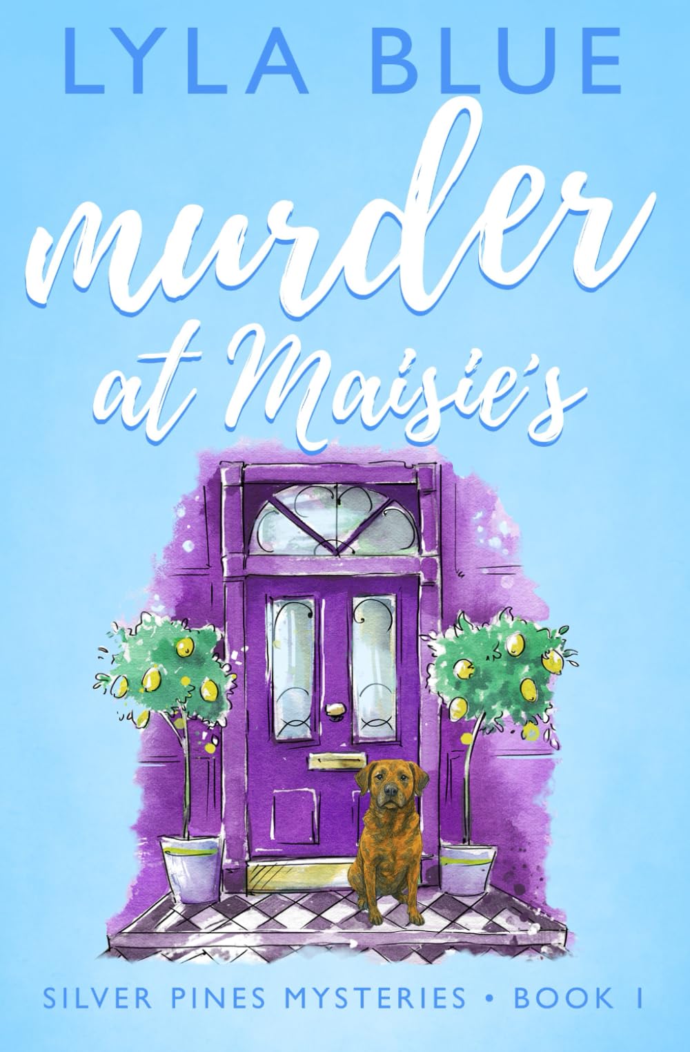 Murder at Maisie's (Silver Pines Mysteries)