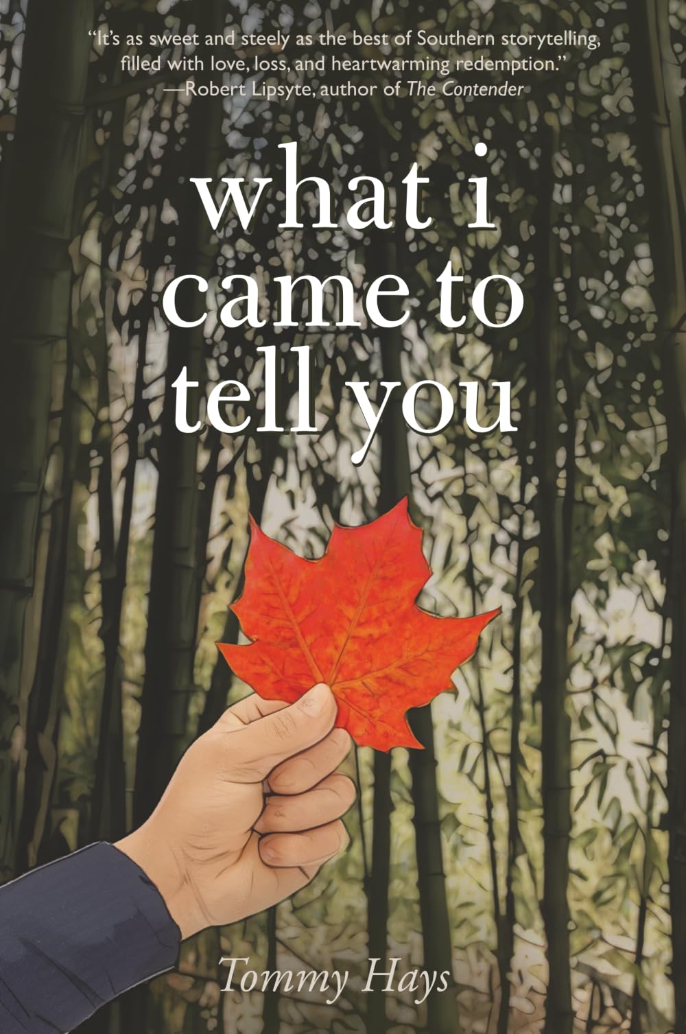What I Came to Tell You