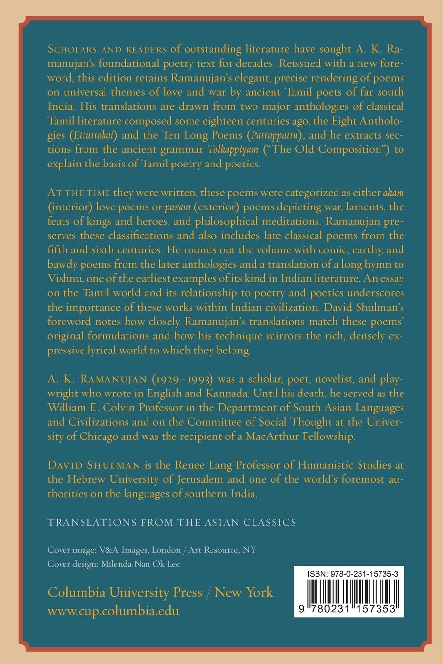 Poems of Love and War: From the Eight Anthologies and the Ten Long Poems of Classical Tamil (Translations from the Asian Classics)