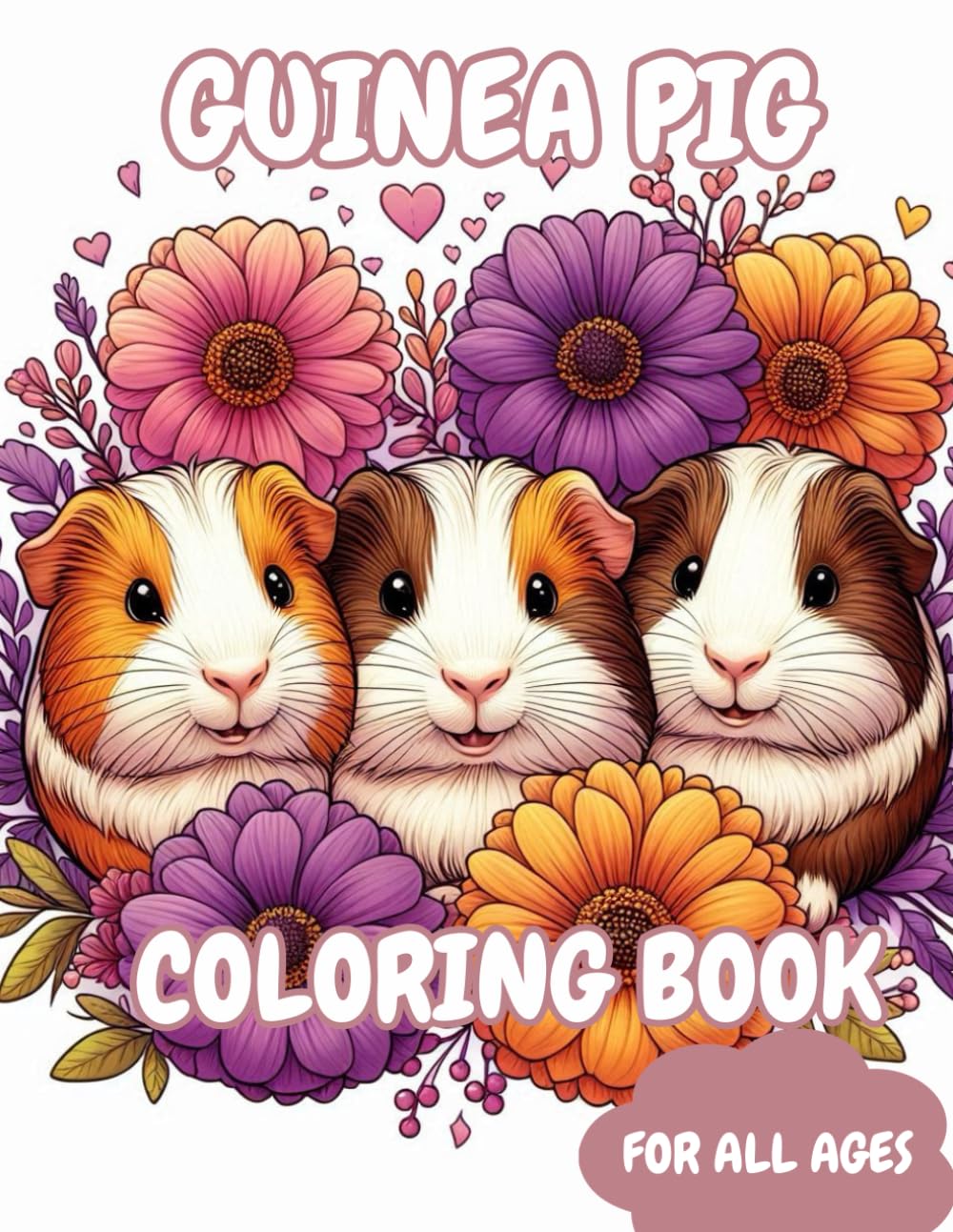 Guinea Pig Coloring Book: Cute Coloring Pages - Great Gift Idea for Guinea Pig Lovers