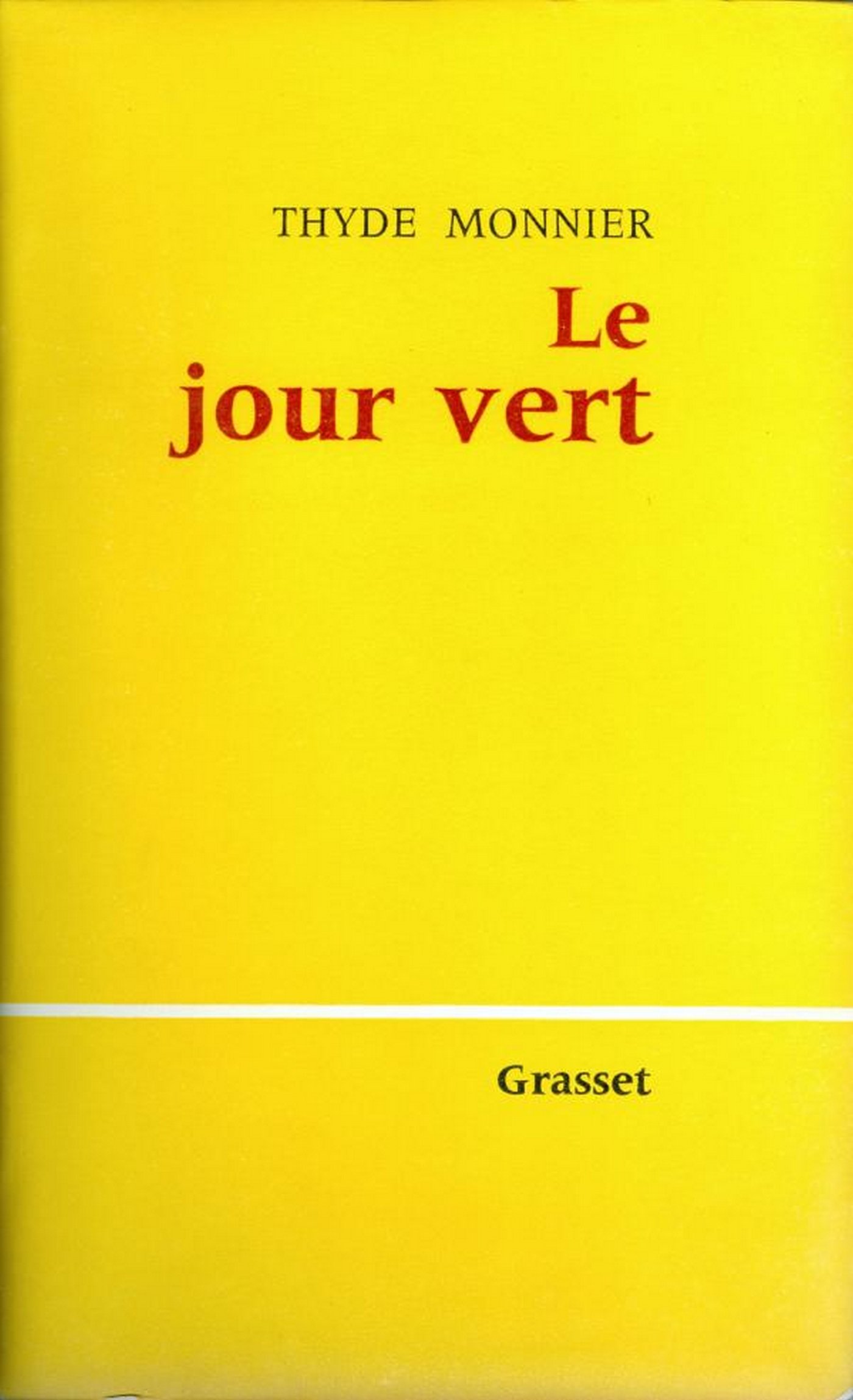 Le jour vert (French Edition)