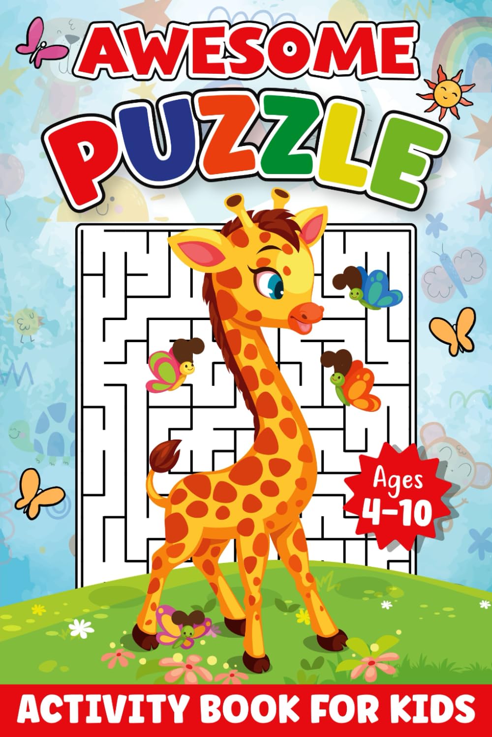 Awesome Puzzles Activity Book for Kids ages 4-10: Fun Puzzle Activity Book for Smart Kids Includes Easy to Hard Mazes, Sudoku, and Word Search with Solution