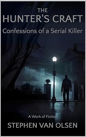 The Hunter’s Craft