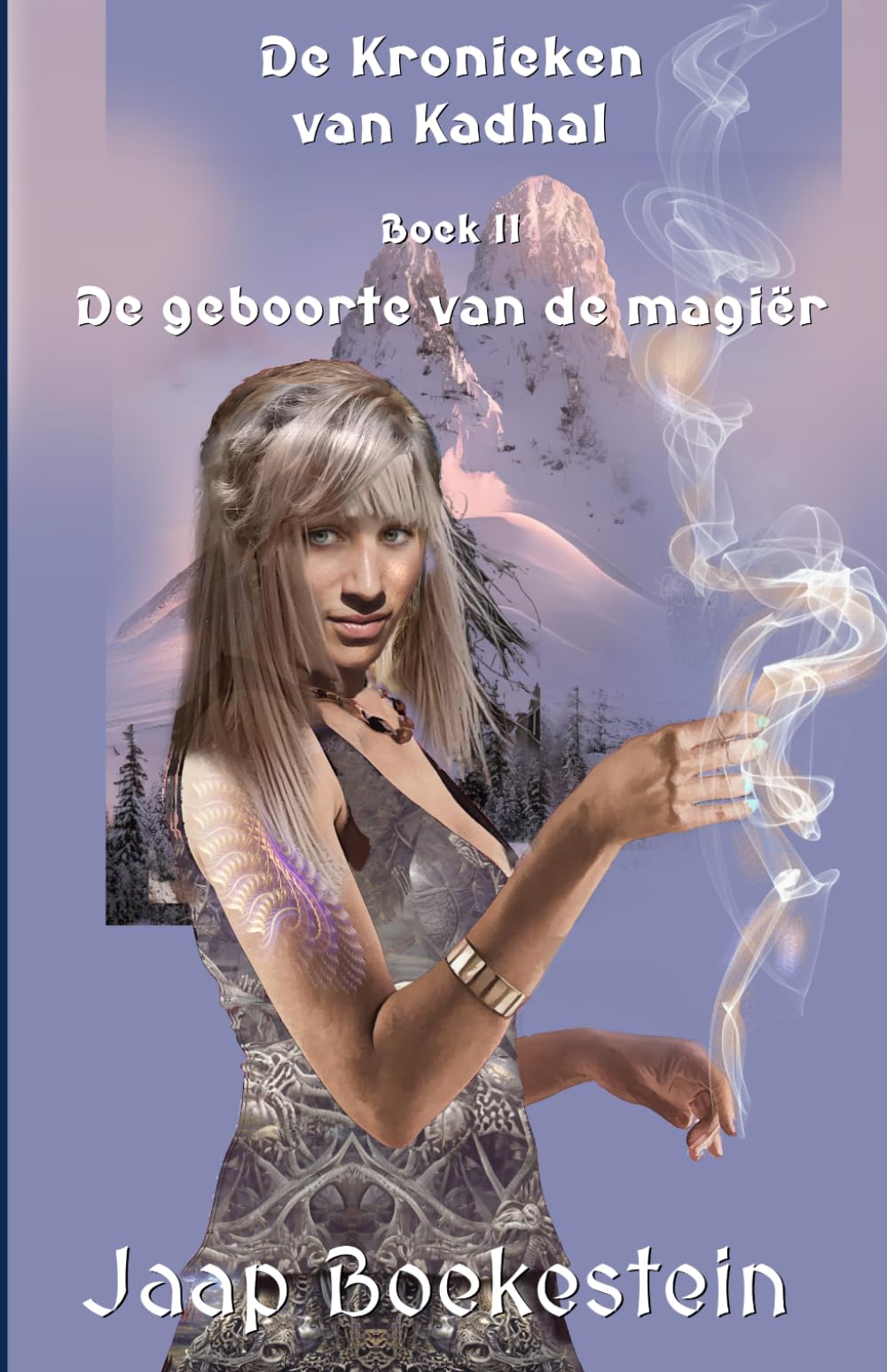 De kronieken van Kadhal 2: De geboorte van de magiër
