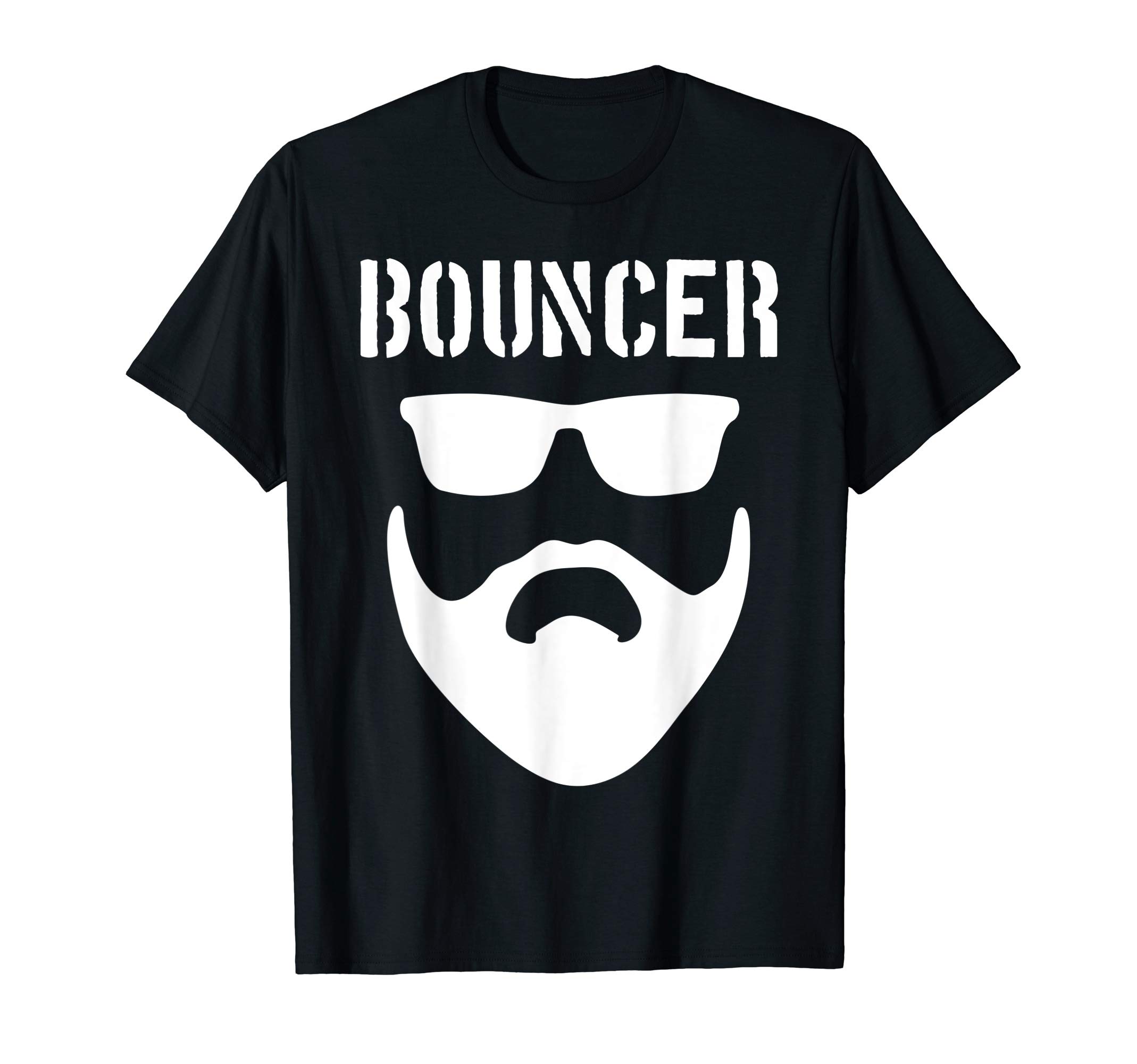 Bouncer Shirt Bar Club Nightclub Security T-ShirtsBouncer Shirt - Bar Club Nightclub Event Bouncer T-Shirt T-Shirt