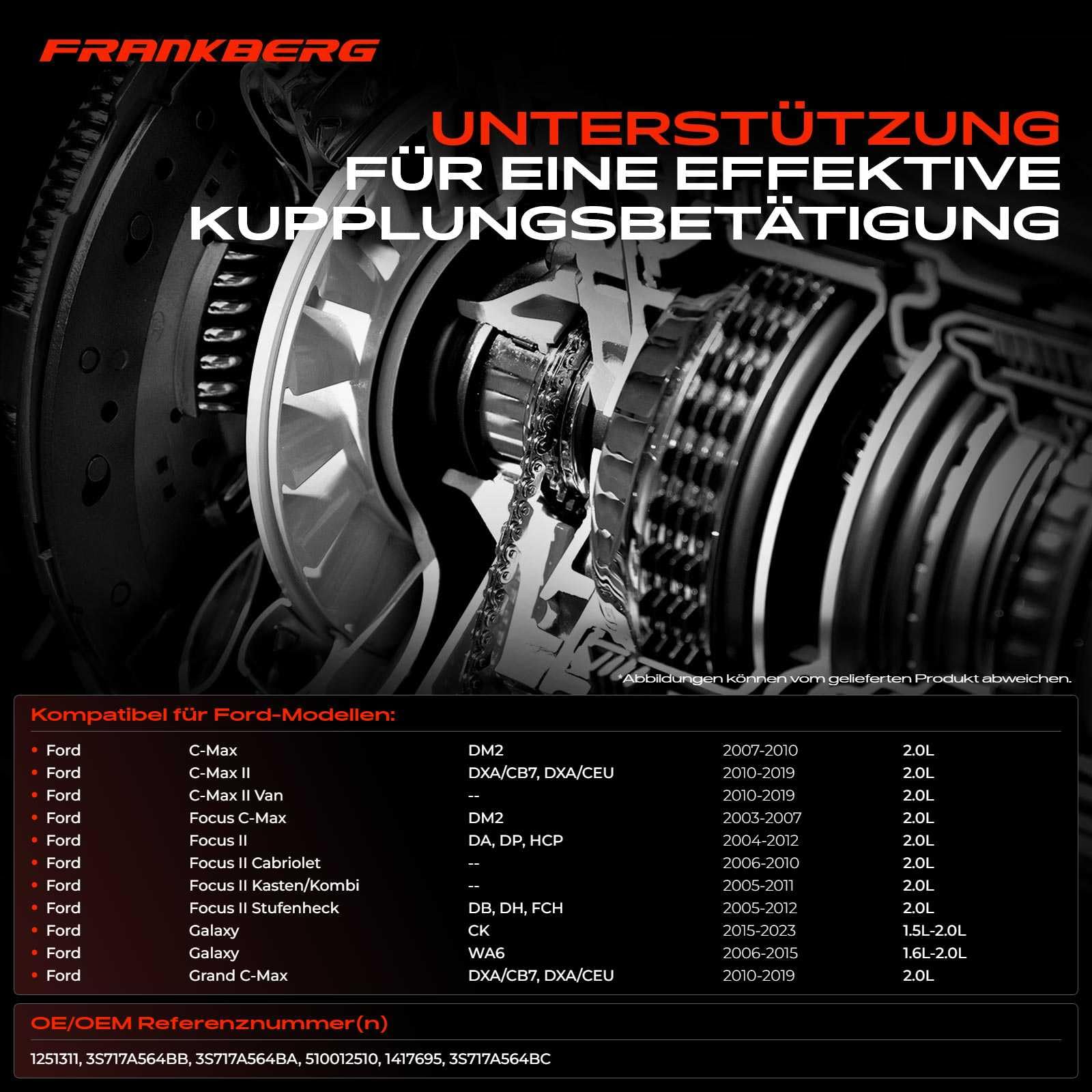 Frankberg Zentralausrücker Kupplung Kompatibel mit C-Max DM2 2.0L 2007-2010 Focus II DA DP HCP 2.0L 2004-2012 Galaxy CK 1.5L-2.0L 2015-2023 Replace# 3S717A564BC