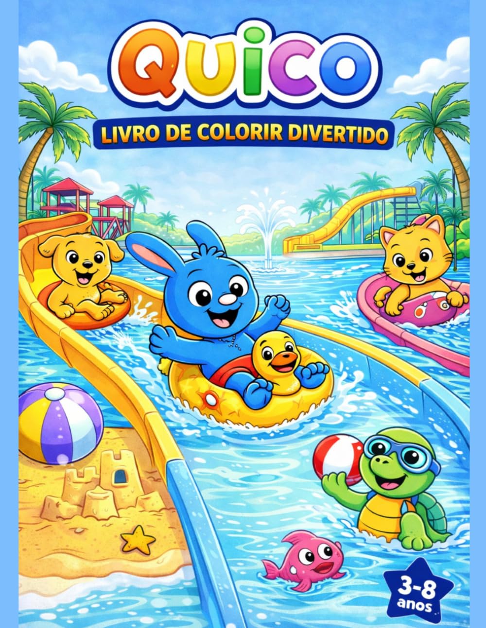 Quico - Livro de Colorir Divertido: Aventuras Criativas para Crianças dos 3 aos 8 Anos (Livros de Colorir Fofinhos)
