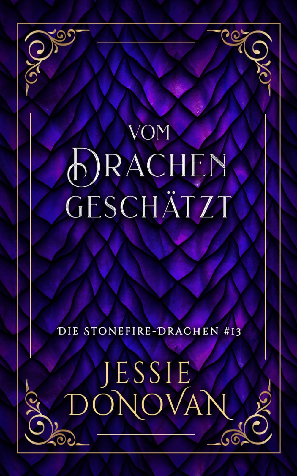 Vom Drachen geschätzt: 13 (Die Stonefire-Drachen)