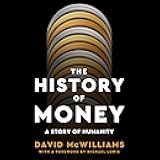 The History of Money: A Story of Humanity