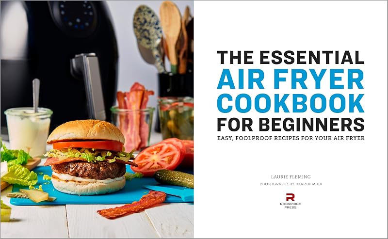 The Essential Air Fryer Cookbook for Beginners: Easy, Foolproof Recipes for Your Air Fryer image 5