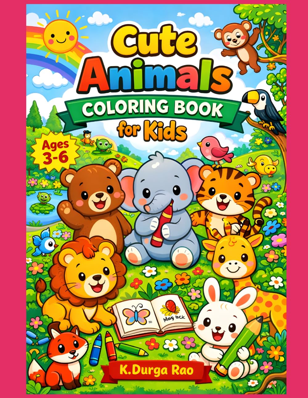 Cute Animals Coloring Book for Kids: Fun and Easy Animal Pages for Toddlers | Early Learning Activity Book for Boys and Girls