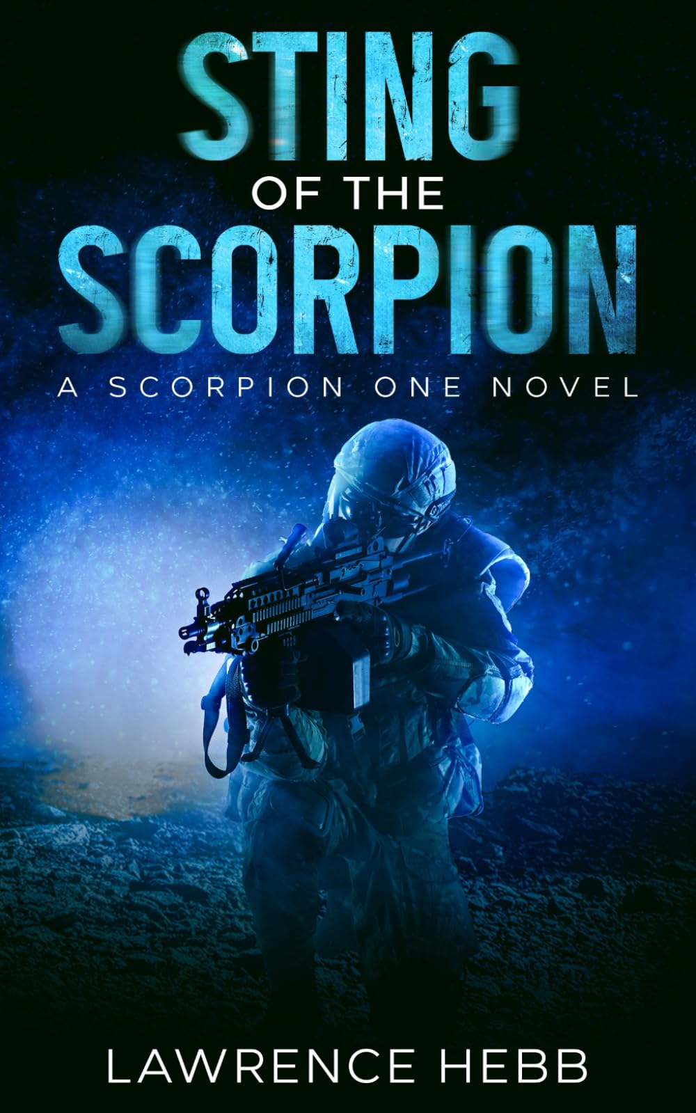 Sting of the Scorpion: Volume 1 (Scorpion One)