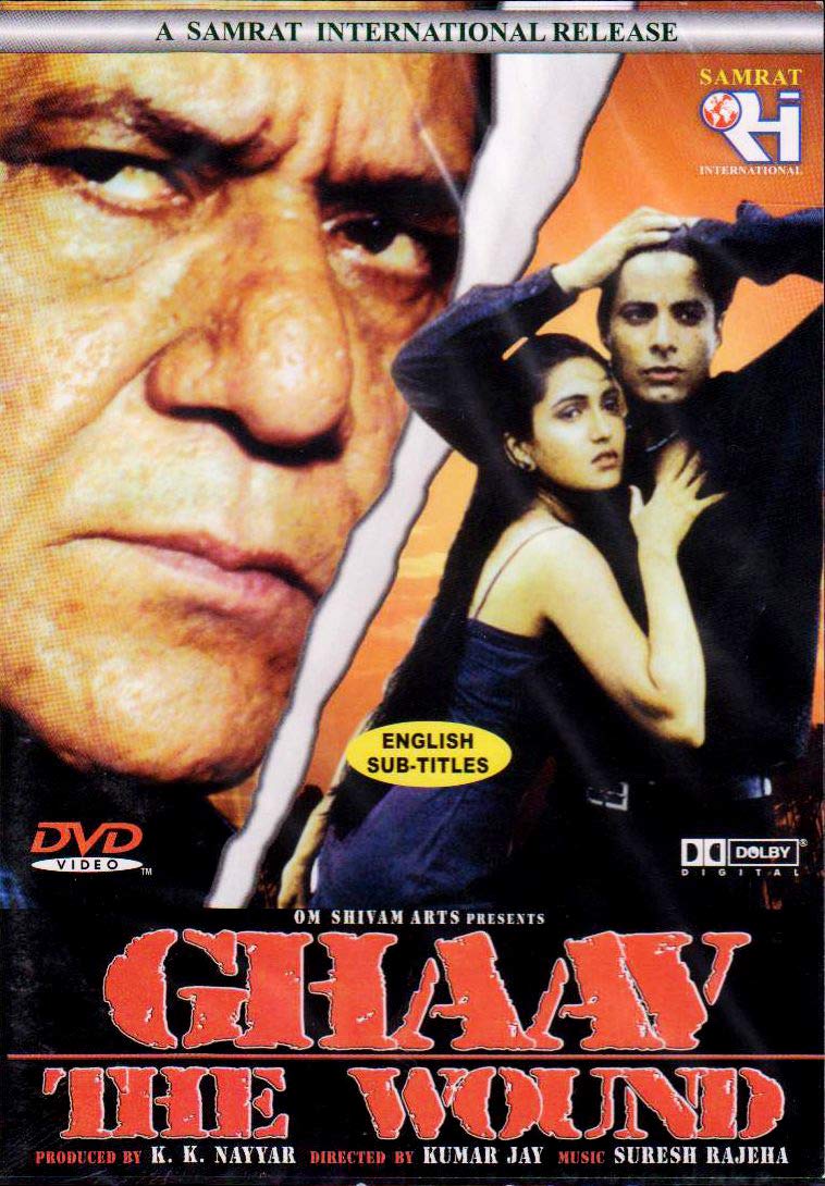Ghaav The Wound Rahul Bhatt, Seema Biswas, Om Puri