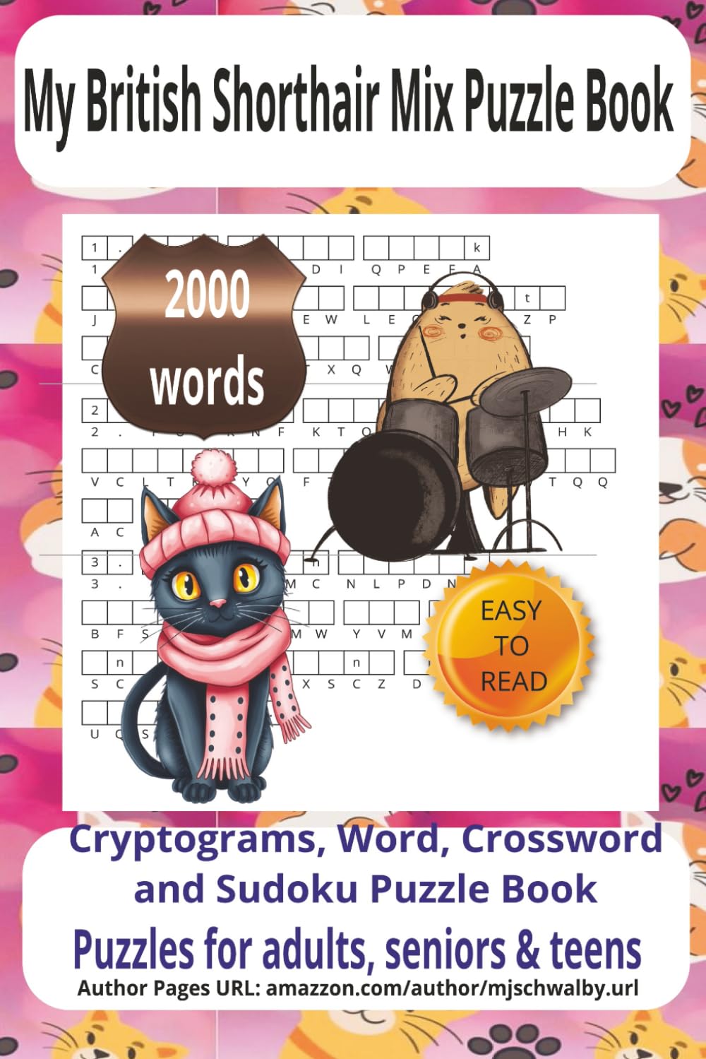 My British Shorthair Mix Puzzle Book: Fun & Relaxing British Shorthair Mixed Puzzle Book – Large Print Puzzles About Loyal Companions, 6x9 inches, ... for Holidays, Vacations, and Leisure Time.