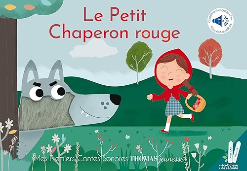 Le petit chaperon rouge - Mes premiers contes sonores