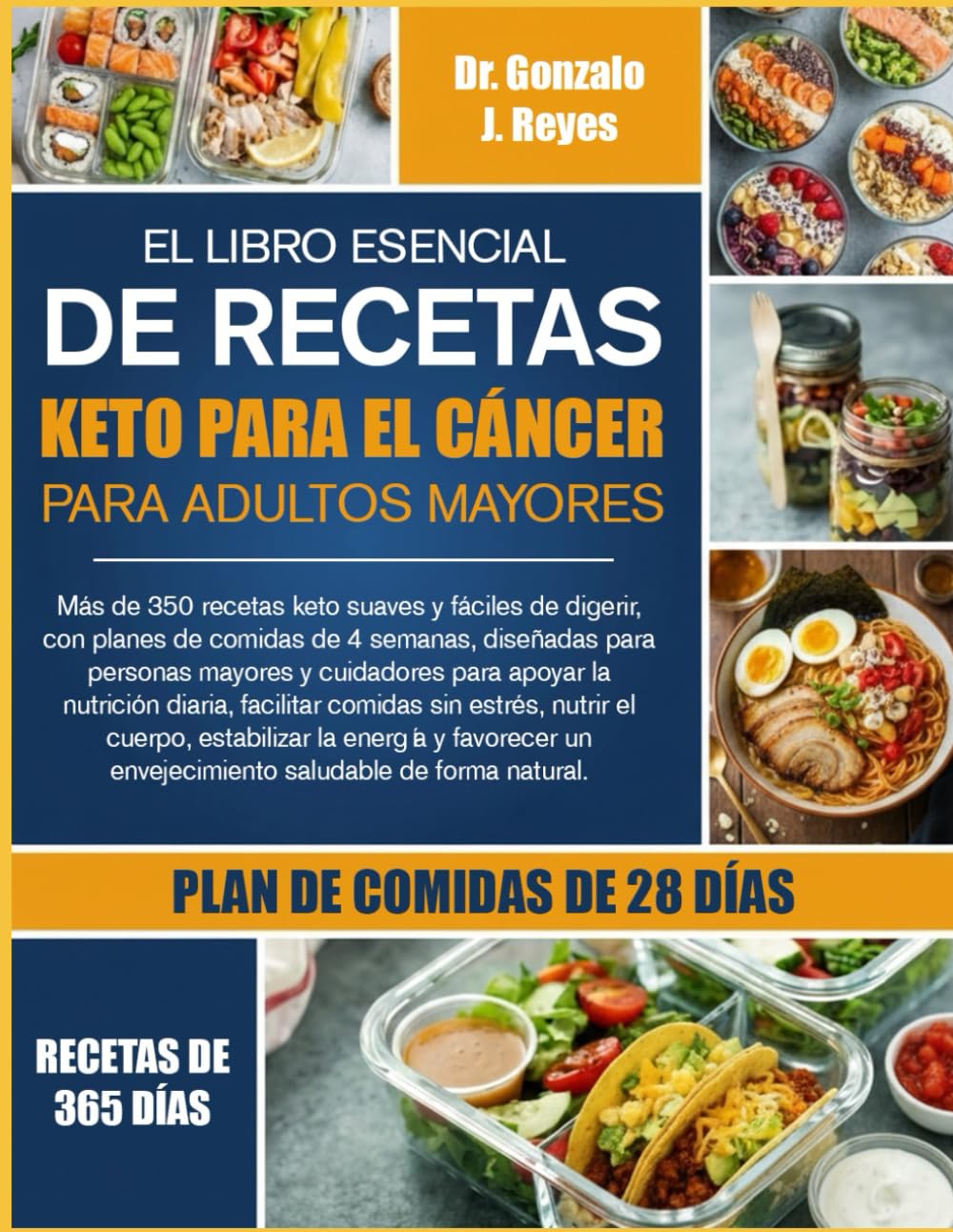 EL LIBRO ESENCIAL DE RECETAS KETO PARA EL CÁNCER PARA ADULTOS MAYORES: Más de 350 recetas keto suaves y fáciles de digerir, con planes de comidas de 4 ... para apoyar la nutrición diaria, facilitar