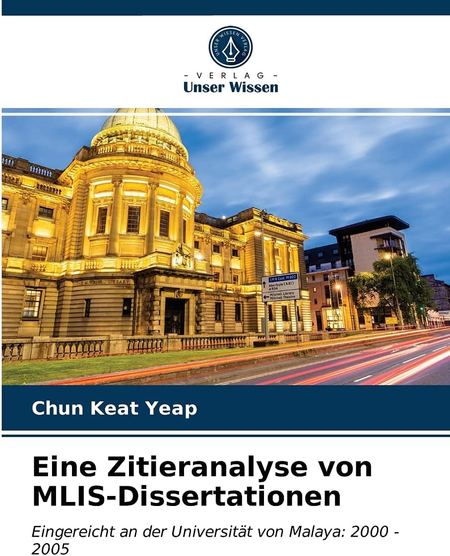 Eine Zitieranalyse von MLIS-Dissertationen