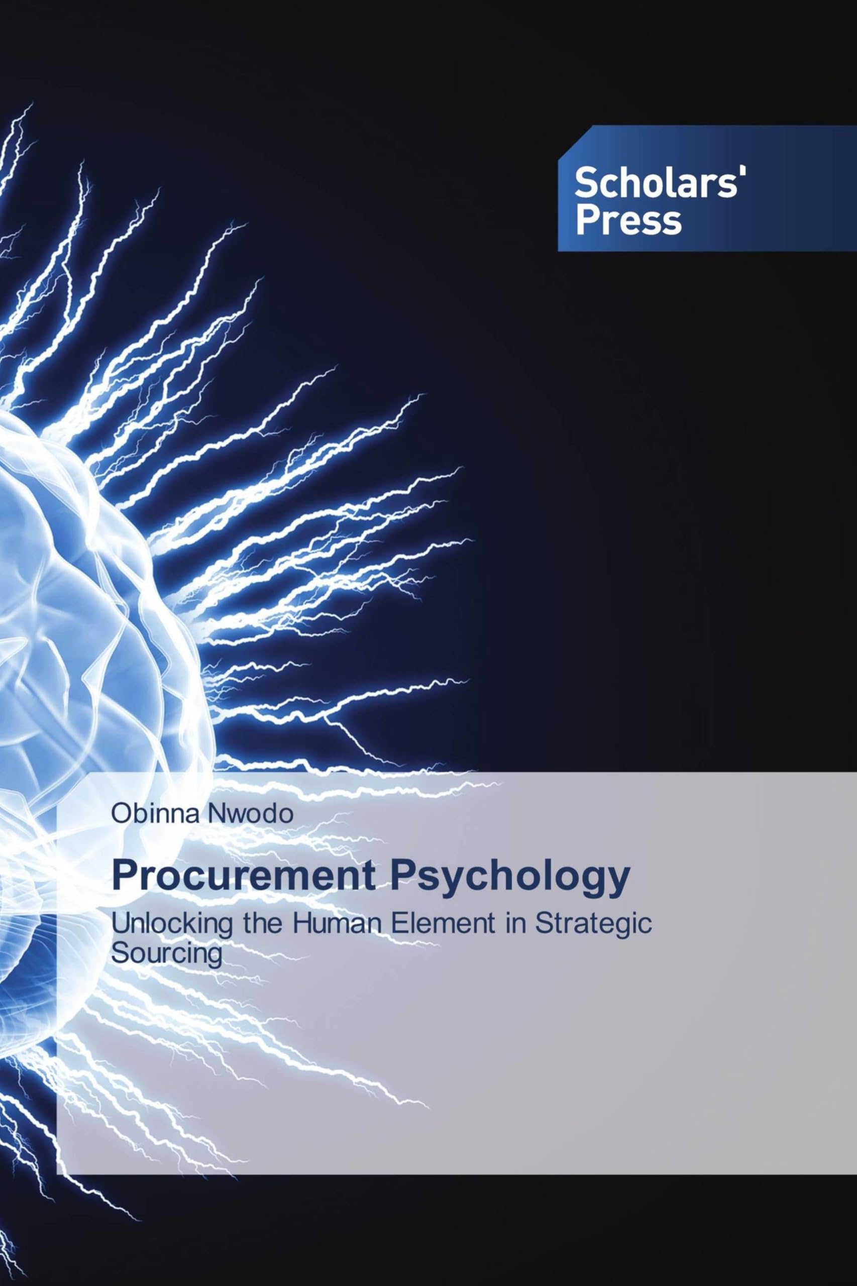 Procurement Psychology: Unlocking the Human Element in Strategic Sourcing
