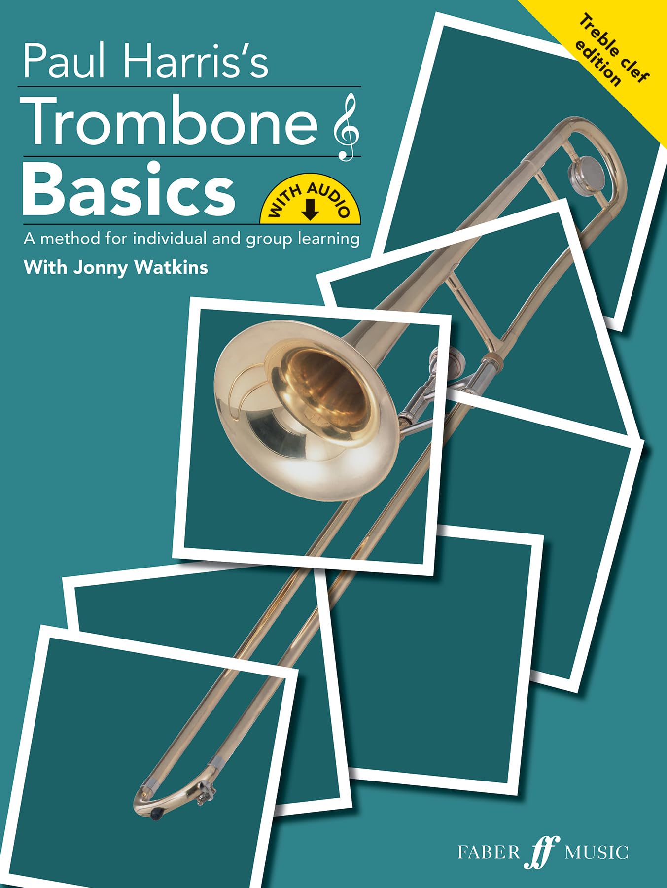 Trombone Basics (Treble Clef Edition) (Basics Series)