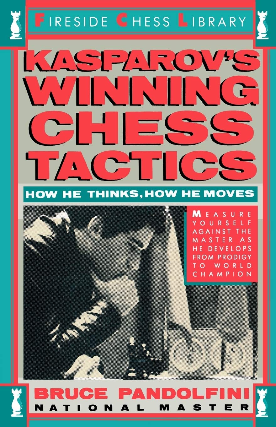 Kasprov's Winning Chess Tactics