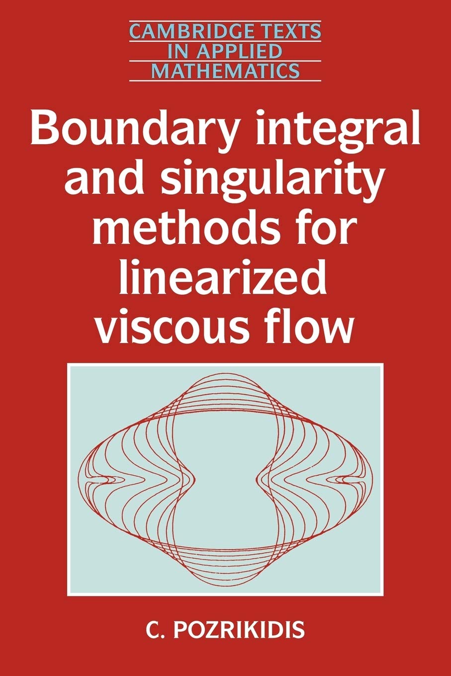 Integral Methods for Linear Flow: 8 (Cambridge Texts in Applied Mathematics, Series Number 8)