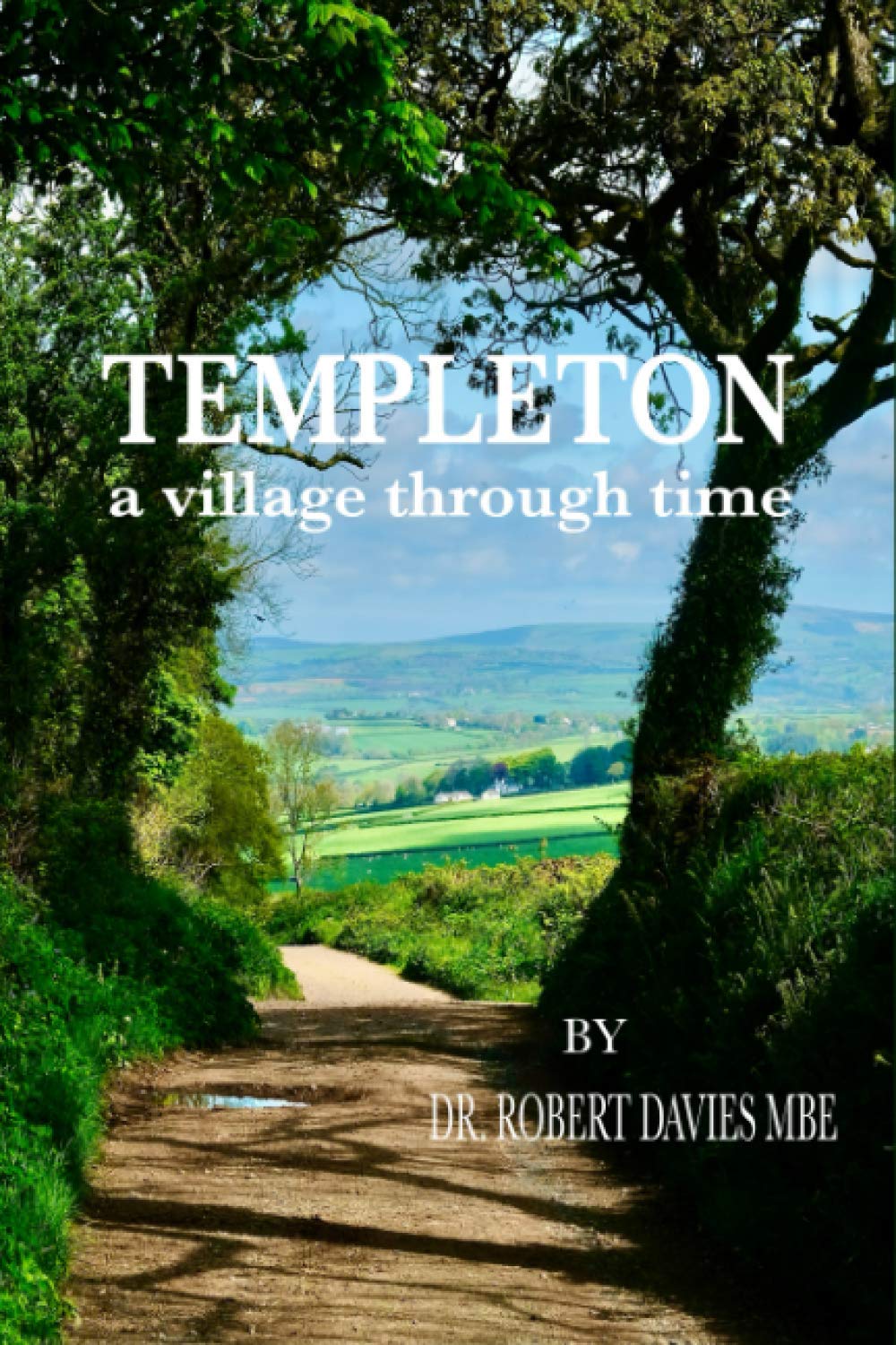 TEMPLETON - a village through time