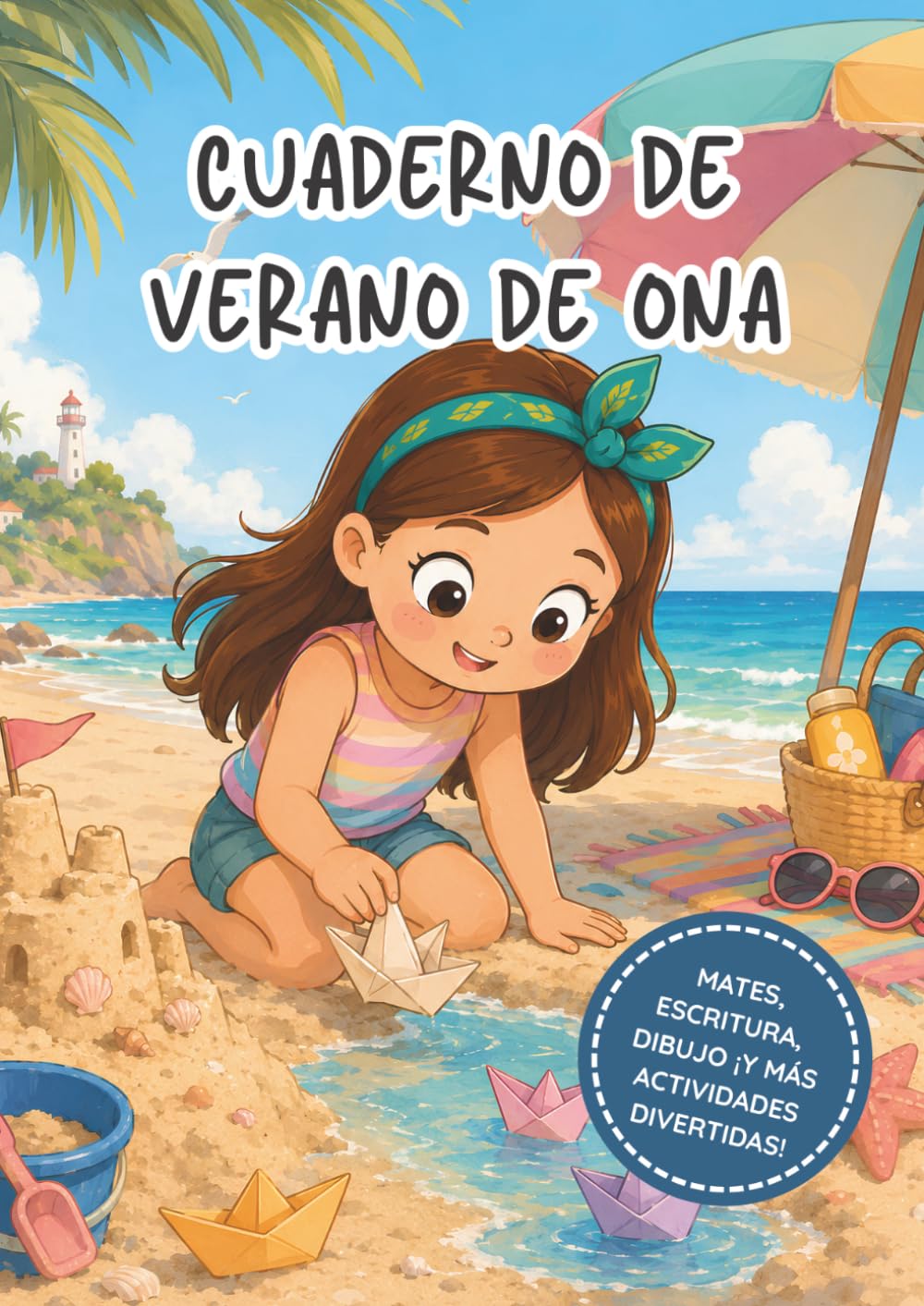 Cuaderno de Verano de Ona (Les postals de l'Ona)
