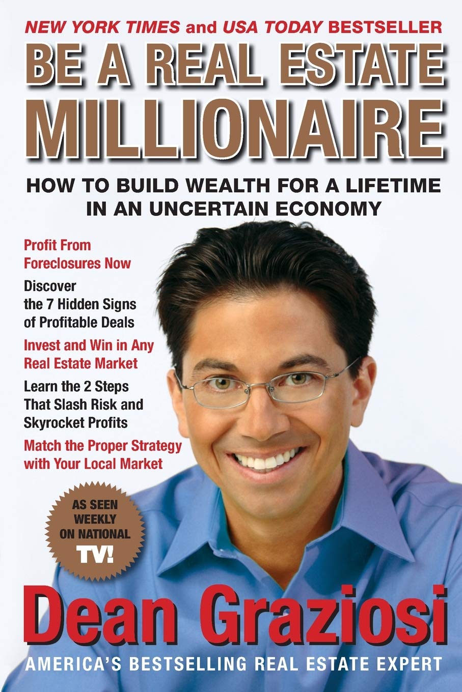 Be a Real Estate Millionaire How to Build Wealth for a Lifetime in an