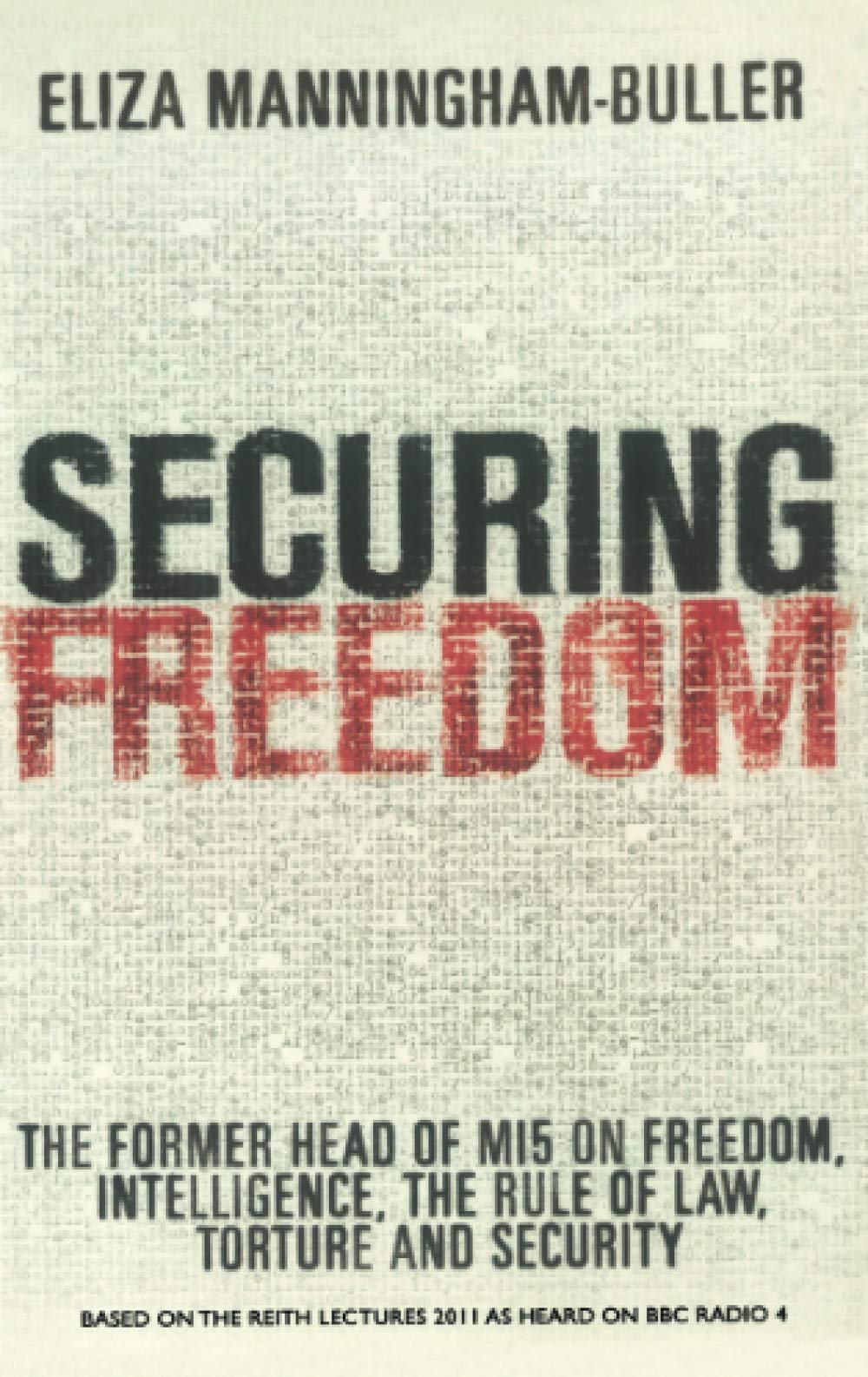 SECURING FREEDOM