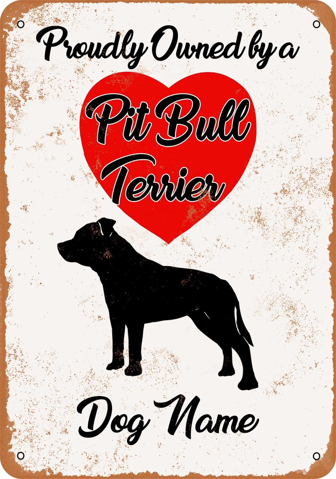 Miaomansenstore Metal Sign - Custom Dog Name - Pit Bull Terrier - Vintage Look Home Decor