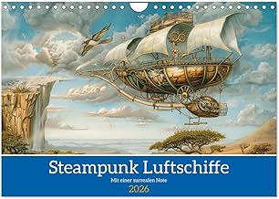 Steampunk Luftschiffe mit einer surrealen Note (Wandkalender 2026 DIN A4 quer), CALVENDO Monatskalender: Außergewöhnlichen Steampunk Fluggeräte (CALVENDO Mobilitaet)