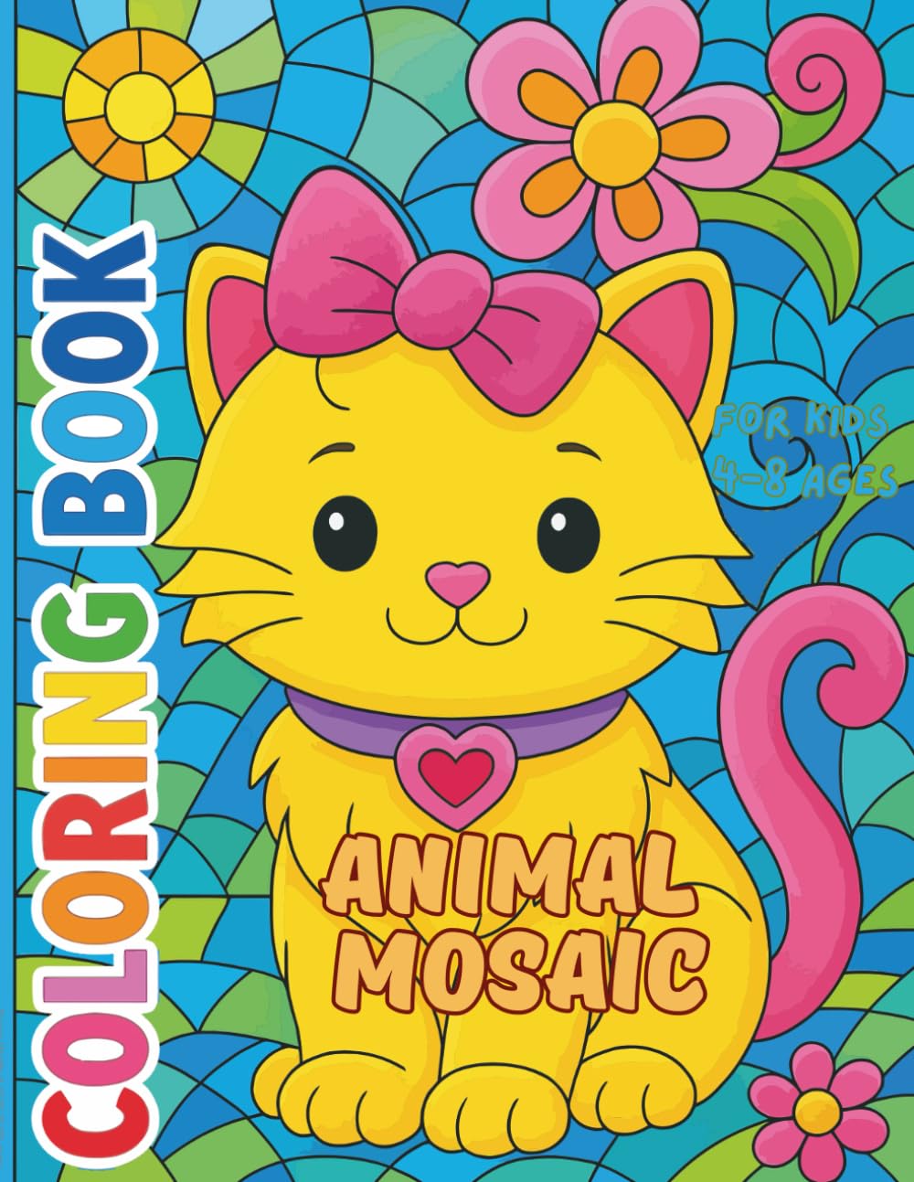 ANIMAL MOSAIC COLORING BOOK for Ages 4–8: Cute Illustrations About Animals in Fun Mosaic Paterns