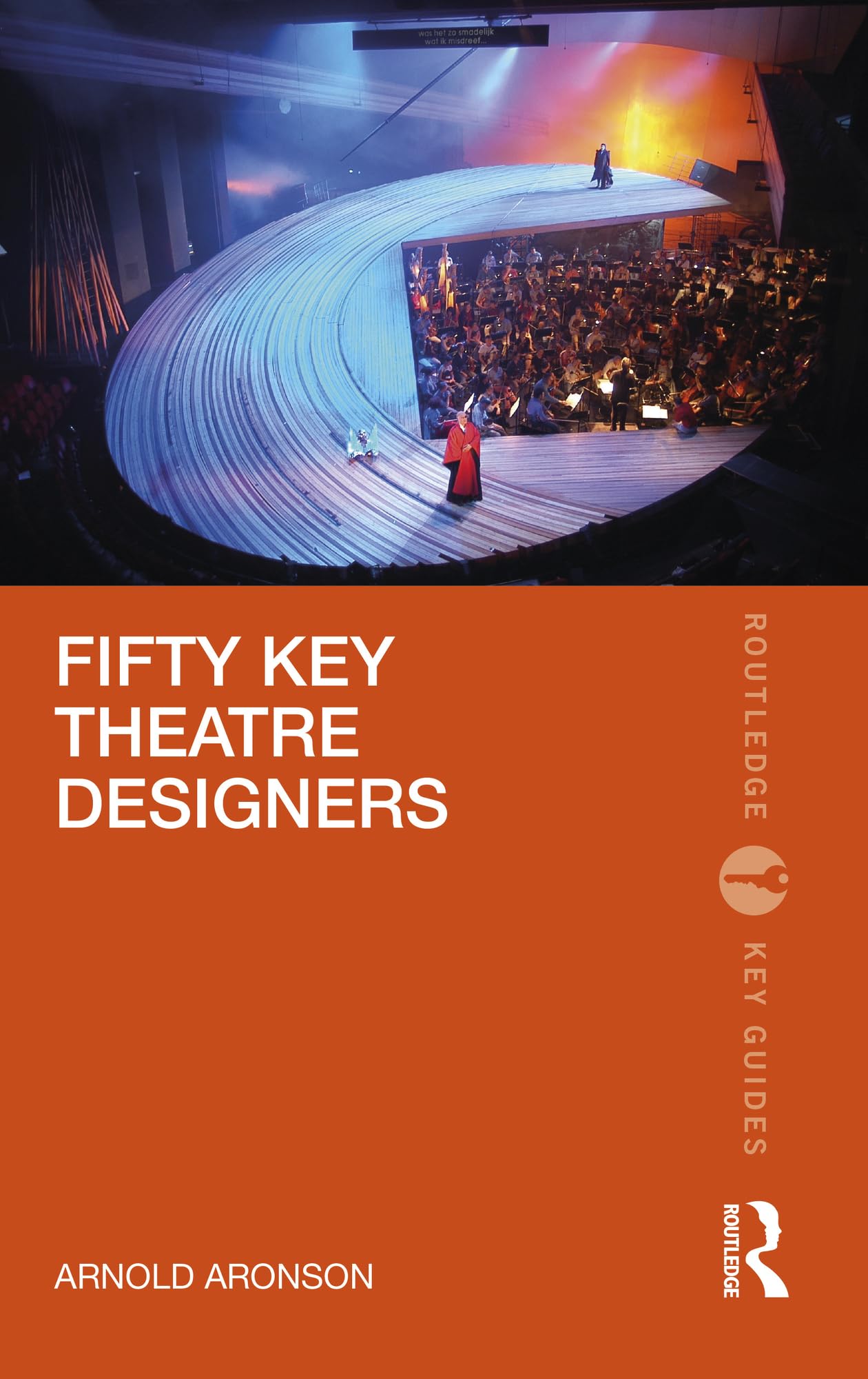 Fifty Key Theatre Designers Livre Scénographie Histoire Théâtre Routledge
